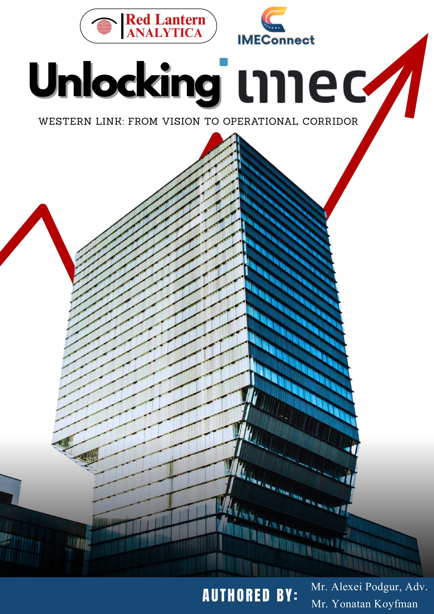 Unlocking IMEC’s Western Link: From Vision to Operational Corridor