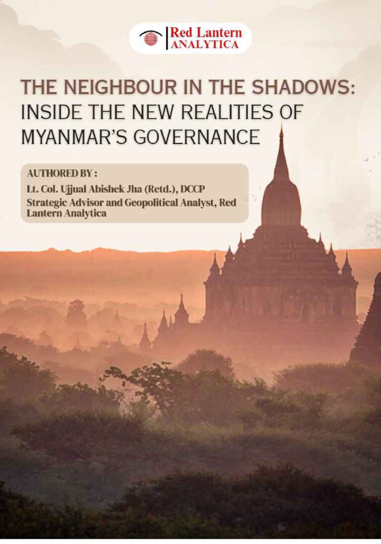 The Neighbour in the Shadows – Inside the New Realities of Myanmar’s Governance