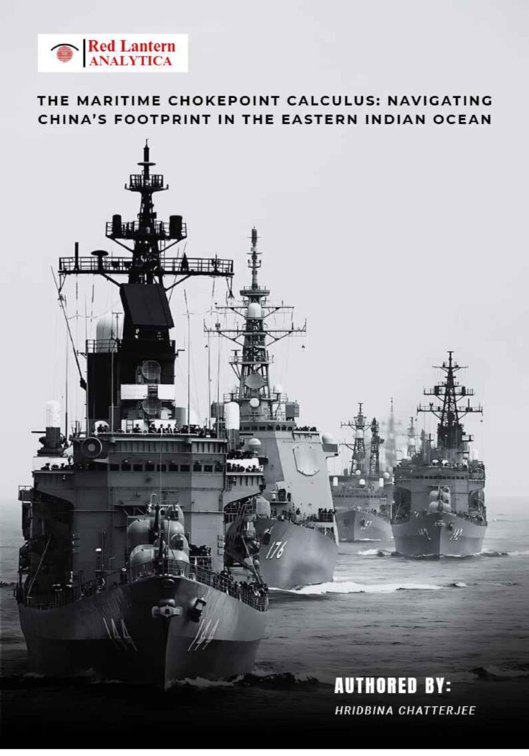 The Maritime Chokepoint Calculus: Navigating China’s Footprint in the Eastern Indian Ocean